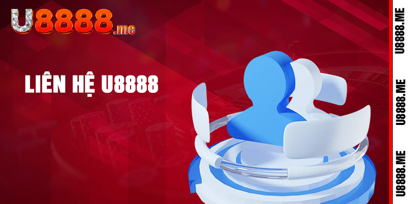 Liên Hệ U8888